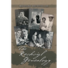 The Rechcigl Genealogy: The Ancestry and Descendants of Mila Rechcigl and Eva Edwards with Information on Allied Families