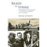 Ready to Strike: The Spitfires and Australians of 453 (RAAF) Squadron over Normandy