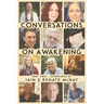 Conversations on Awakening: Part Two