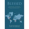Blessed: The Healing Power of the Beatitudes: Eight Cross-Cultural Steps to Emotional, Relational, Spiritual Wholeness
