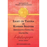 Light on Tantra in Kashmir Shaivism: Chapter One of Abhinavagupta's Tantraloka