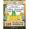 100 Sight Word Storybook Workbook, Finding Frogs (Level Pre-1) Bilingual English/Spanish Inglés/Español: Write Over 100 Fry Sight Words in English and