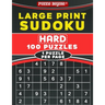 Large Print Sudoku: Hard 100 Sudoku Puzzles - One Puzzle Per Page with Solutions