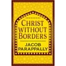 Christ Without Borders