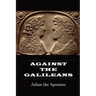 Against the Galileans