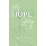 My Hope Story: Volume 4