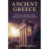 Ancient Greece: Greek Gods, Spartans, Greek Mythology and The Trojan Horse