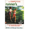 The Competitive Runner's Handbook: The Bestselling Guide to Running 5ks Through Marathons