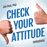 Check Your Attitude Workbook Online Course