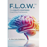F.L.O.W.(Tm): The Equity-Centered Coaching Framework