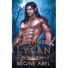 Destined to the Lycan