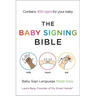 The Baby Signing Bible: Baby Sign Language Made Easy