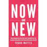 NOW and NEW: How Companies Can Use Their Capabilities For Scaling Innovation and Generating New Growth