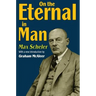 On the Eternal in Man