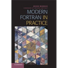 Modern Fortran in Practice