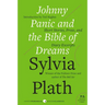Johnny Panic and the Bible of Dreams: Short Stories, Prose, and Diary Excerpts