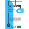 Random Modern Standard Arabic A1 (Book 1)