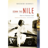 Down the Nile: Alone in a Fisherman's Skiff