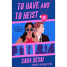 To Have and to Heist