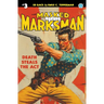 The Masked Marksman #3: Death Steals the Act