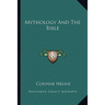 Mythology And The Bible