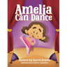 Amelia Can Dance