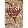 The Last Villa