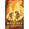 Wildfires Book for Smart Kids: Learn About the Causes, Prevention, and Impact of Wildfires and What You Can Do to Help