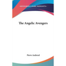The Angelic Avengers