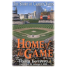 Home of the Game: The Story of Camden Yards