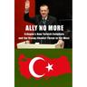 Ally No More: Erdogan's New Turkish Caliphate and the Rising Jihadist Threat to the West