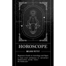 Horoscope: Beginners Guide on Astrology and Signs (A Four Step Approach to Interpret Horoscopes Using Vedic Methodology)