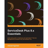 Servicedesk Plus 8.X Essentials