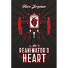 The Reanimator's Heart