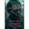 GRAVEPULSE TRILOGY Hunting book 2