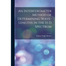 An Interferometer Method of Determining Wave-lengths in the H-D Spectrum