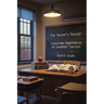 The Teacher's Teacher: Classroom Experiences to Students' Success