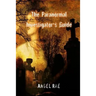 The Paranormal Investigator's Guide