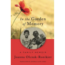 In the Garden of Memory