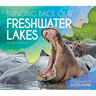 Bringing Back Our Freshwater Lakes