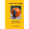 Over the Years: Selected Collected Poems 1972-2015