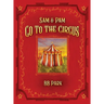 Sam & Pam Go To The Circus