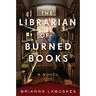 The Librarian of Burned Books