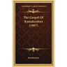 The Gospel Of Ramakrishna (1907)