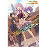 Death March to the Parallel World Rhapsody, Vol. 24 (Light Novel)
