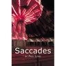 Saccades