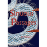 Sinuous Passages