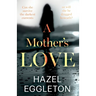 A Mother's Love