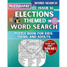 Elections - Themed Word Search - Fun & Educational Puzzles for Kids, Teens, and Adults (Large Print Edition): Featuring Engaging Themed Word Search Pu