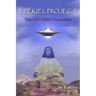 Ezekiel Project: The UFO Bible Connection